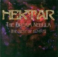 Nektar : The Dream Nebula: The Best of 1971-1975